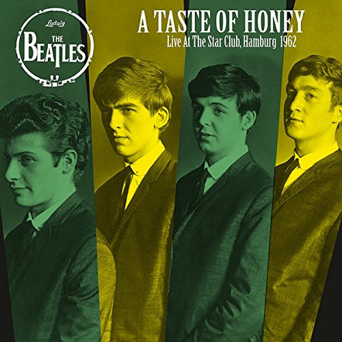 BEATLES / ビートルズ / A TASTE OF HONEY: LIVE AT THE STAR CLUB, HAMBURG, 1962 (LP)