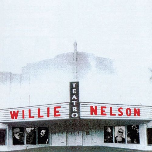 WILLIE NELSON / ウィリー・ネルソン / TEATRO - THE COMPLETE SESSIONS (CD+DVD)