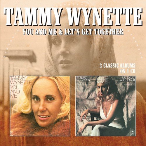 TAMMY WYNETTE / タミー・ウィネット / YOU AND ME / LET'S GET TOGETHER