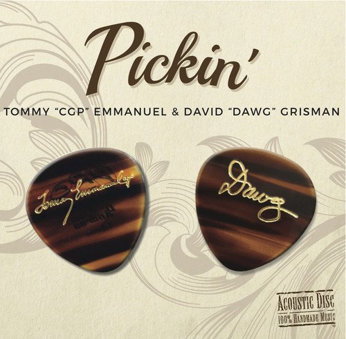 TOMMY EMMANUEL & DAVID GRISMAN / PICKIN'