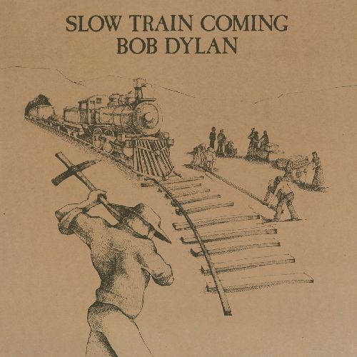 BOB DYLAN / ボブ・ディラン / SLOW TRAIN COMING (LP)