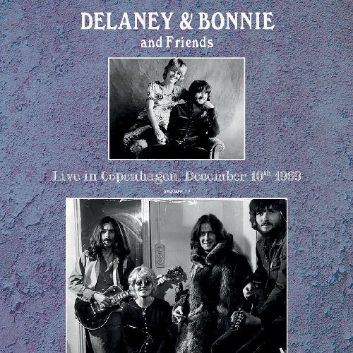 DELANEY & BONNIE & FRIENDS / デラニー＆ボニー＆フレンズ / LIVE IN COPENHAGEN DECEMBER 10TH 1969 (180G LP)