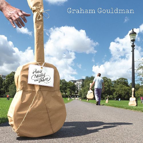 GRAHAM GOULDMAN / グラハム・グールドマン / PLAY NICELY & SHARE (CDS)