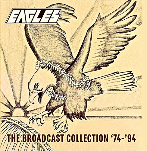 EAGLES / イーグルス / BROADCAST COLLECTION '74-'94 (7CD)