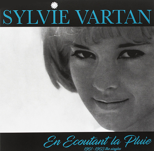 SYLVIE VARTAN / シルヴィ・ヴァルタン / EN ECOUTAN T LA PLUIE: 1961-1963 THE SINGLES (LP)