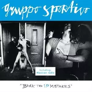 BACK TO 19 MISTAKES/GRUPPO SPORTIVO｜OLD ROCK｜ディスクユニオン