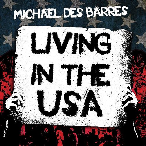 MICHAEL DES BARRES / マイケル・デ・バレス / LIVING IN THE USA
