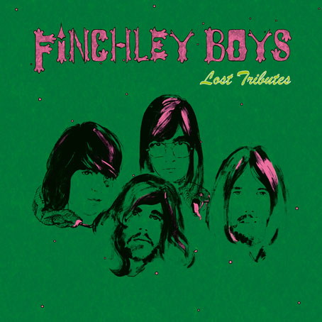 FINCHLEY BOYS / LOST TRIBUTES (180G LP)