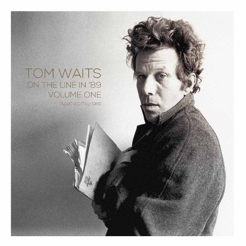 TOM WAITS / トム・ウェイツ / ON THE LINE IN '89 VOL.1 (2LP)