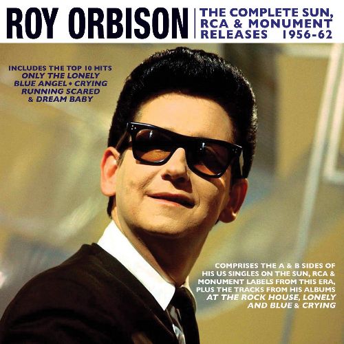 ROY ORBISON / ロイ・オービソン / THE COMPLETE SUN, RCA & MONUMENT RELEASES 1956-62 (2CD)