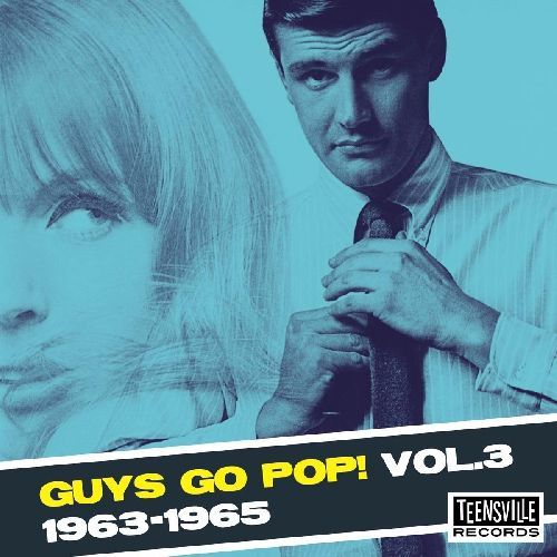 V.A. (GUYS GO POP) / GUYS GO POP! VOLUME 3 1963-1965