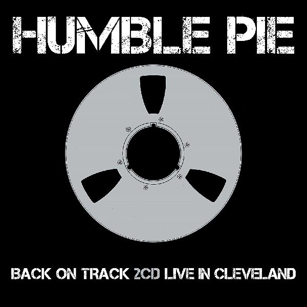 HUMBLE PIE / ハンブル・パイ / BACK ON TRACK / LIVE IN CLEVELAND: 2CD EXPANDED EDITION