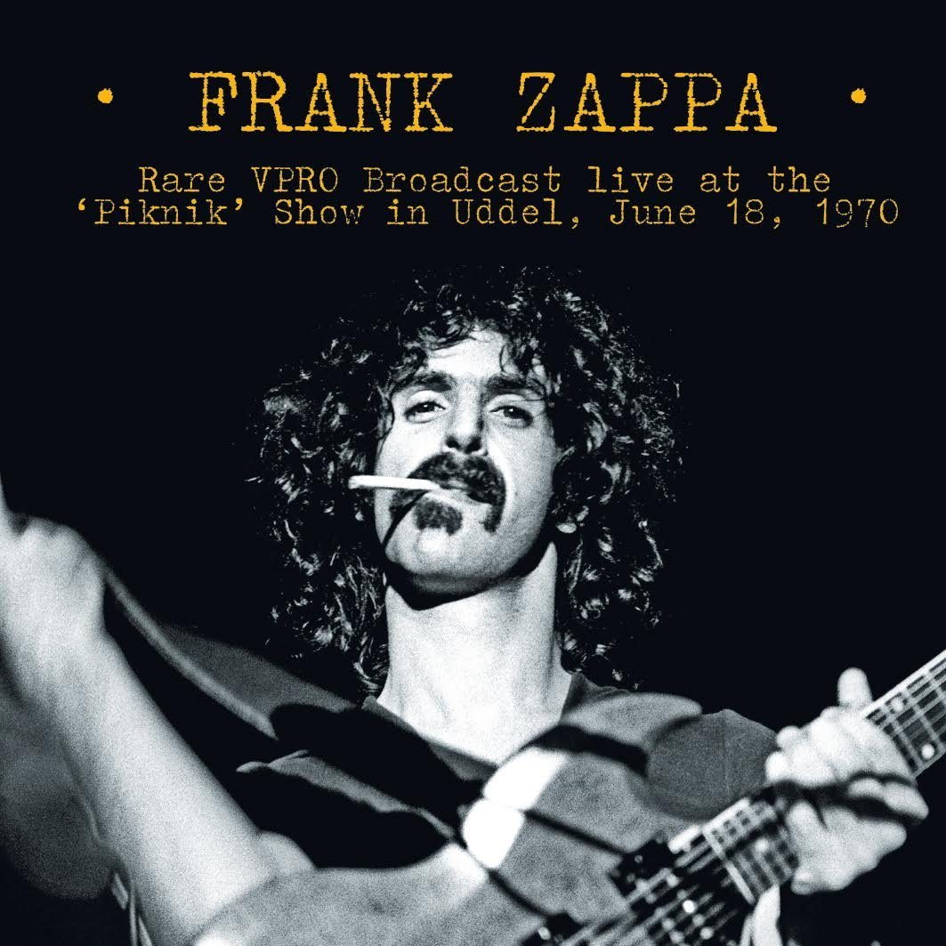 FRANK ZAPPA (& THE MOTHERS OF INVENTION) / フランク・ザッパ / RARE VPRO BROADCAST LIVE AT THE 'PIKNIK' SHOW IN ULDEN, JUNE 18, 1970 (LP)