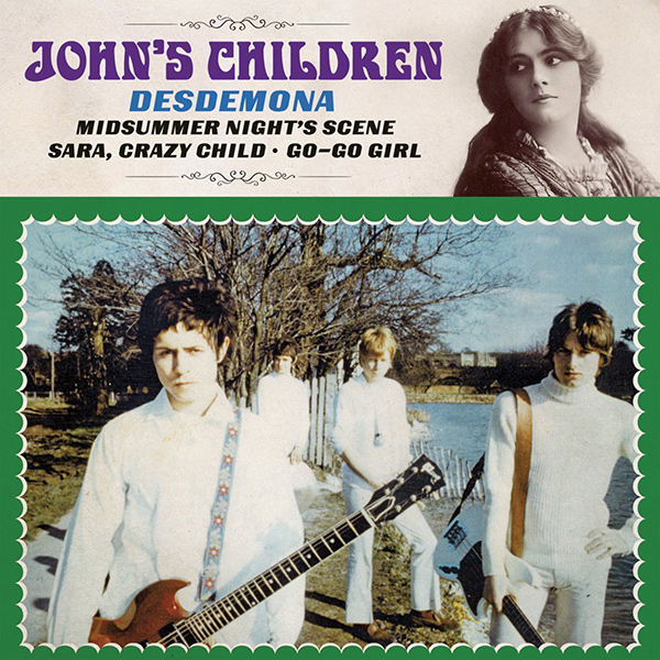 JOHN'S CHILDREN / ジョンズ・チルドレン / DESDEMONA EP