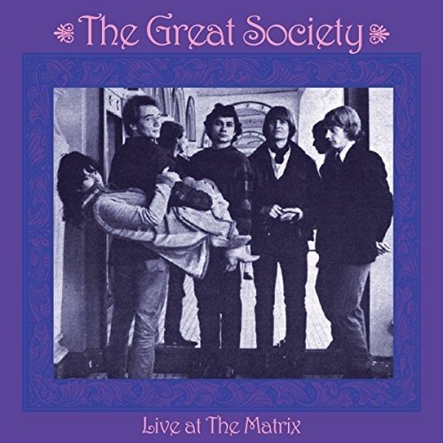 GREAT SOCIETY / グレート・ソサエティ / LIVE AT THE MATRIX