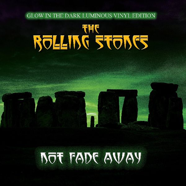 ROLLING STONES / ローリング・ストーンズ / NOT FADE AWAY (COLORED LP)