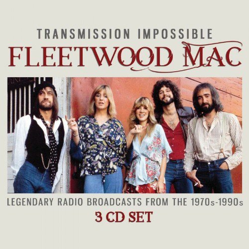 FLEETWOOD MAC / フリートウッド・マック / TRANSMISSION IMPOSSIBLE (3CD)