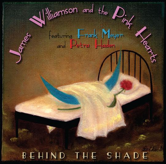 JAMES WILLIAMSON & THE PINK HEARTS / BEHIND THE SHADE (CD)