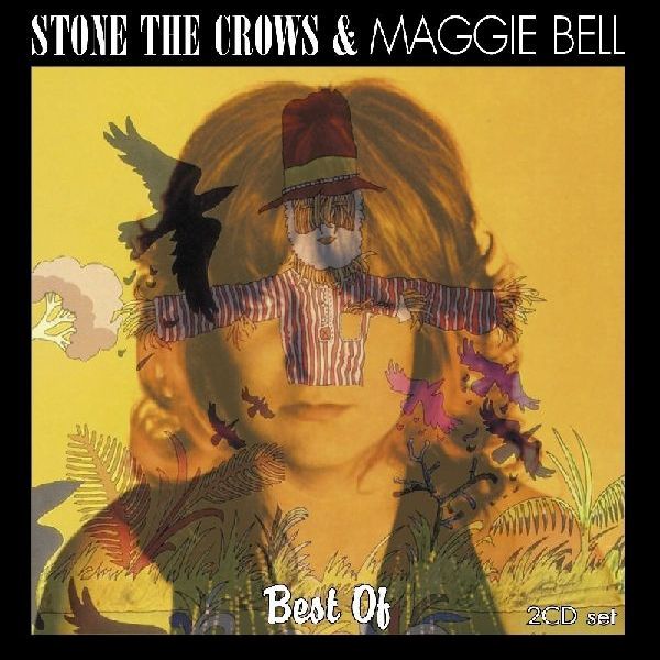 STONE THE CROWS & MAGGIE BELL / BEST OF (2CD)