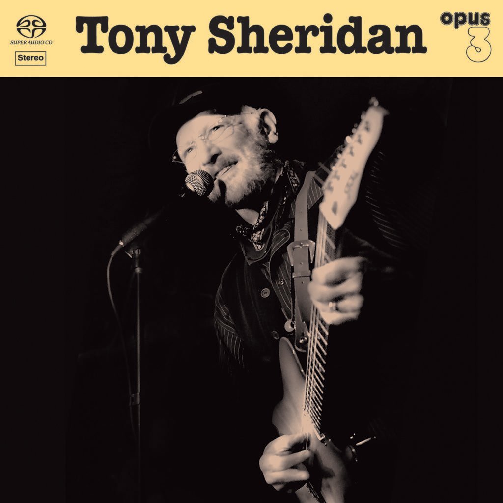 TONY SHERIDAN / トニー・シェリダン / TONY SHERIDAN & OPUS 3 ARTISTS (HYBRID SACD)