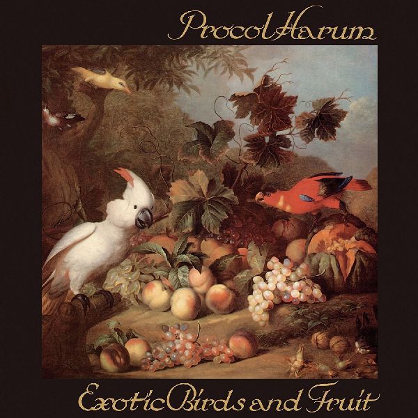 PROCOL HARUM / プロコル・ハルム / EXOTIC BIRDS AND FRUIT (EXPANDED EDITION 3CD)