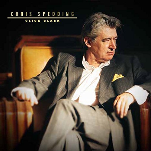 CHRIS SPEDDING / クリス・スペディング / CLICK CLACK