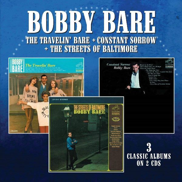 BOBBY BARE / ボビー・ベア / THE TRAVELIN' BARE / CONSTANT SORROW / THE STREETS OF BALTIMORE