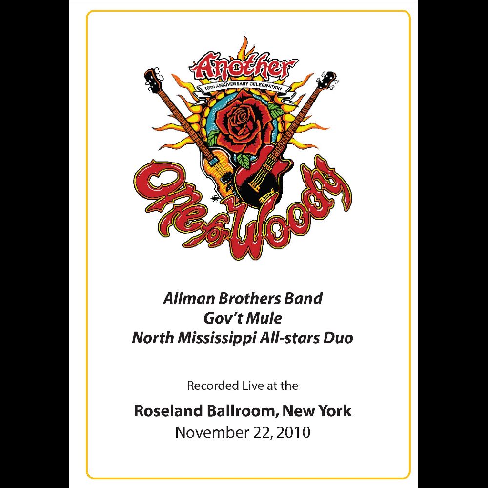 ALLMAN BROTHERS BAND / NORTH MISSISIPPI ALLSTARS DUO / GOV'T MULE / "ANOTHER ONE FOR WOODY" - ROSELAND BALLROOM, NY, NOVEMBER 22, 2010