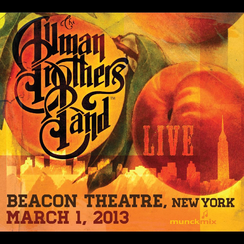 ALLMAN BROTHERS BAND / オールマン・ブラザーズ・バンド / BEACON THEATRE, NEW YORK - MARCH 1, 2013 (3CDR)
