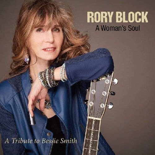 RORY BLOCK / ロリー・ブロック / A WOMAN'S SOUL: A TRIBUTE TO BESSIE SMITH