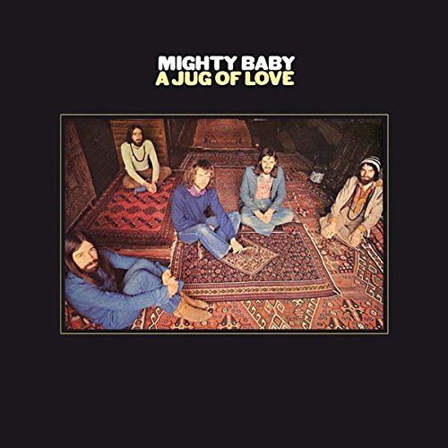 MIGHTY BABY / マイティ・ベイビー / A JUG OF LOVE