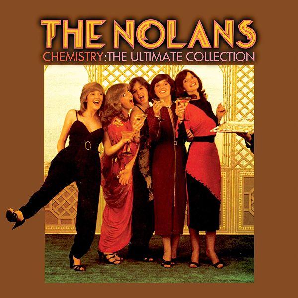 NOLANS / ノーランズ / CHEMISTRY: THE ULTIMATE COLLECTION (DELUXE CD/DVD EDITION)