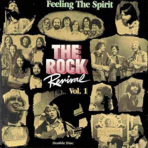 V.A. (THE ROCK REVIVAL) / THE ROCK REVIVAL, VOL. 1 - FEELING THE SPIRIT