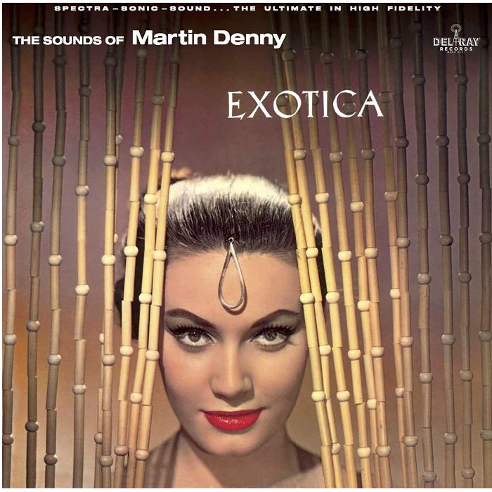 MARTIN DENNY / マーティン・デニー / EXOTICA (180G LP)