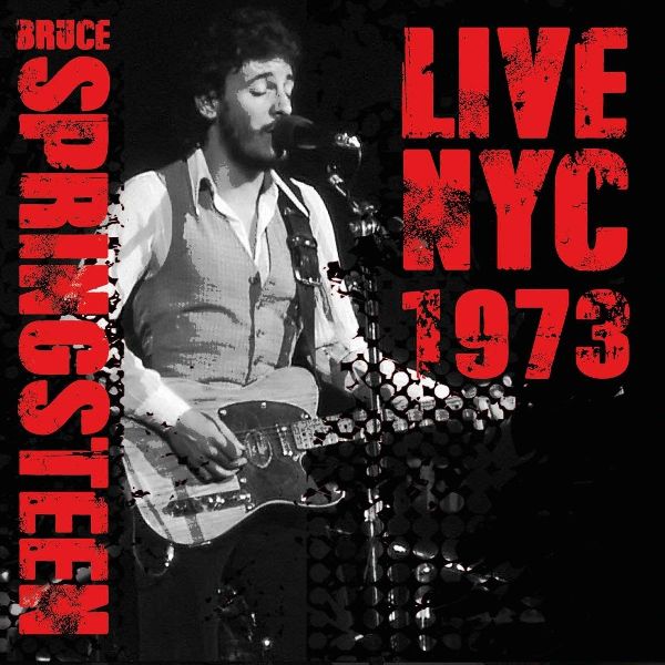 BRUCE SPRINGSTEEN / ブルース・スプリングスティーン / LIVE NYC 1973 (COLORED 180G LP)