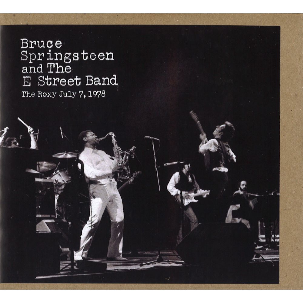 BRUCE SPRINGSTEEN & THE E-STREET BAND / ブルース・スプリングスティーン&ザ・Eストリート・バンド / THE ROXY WEST HOLLYWOOD, CA JULY 07, 1978 (3CDR)