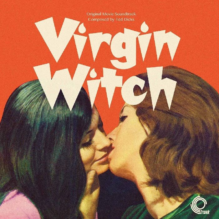 TED DICKS / VIRGIN WITCH - THE ORIGINAL MOTION PICTURE SOUNDTRACK