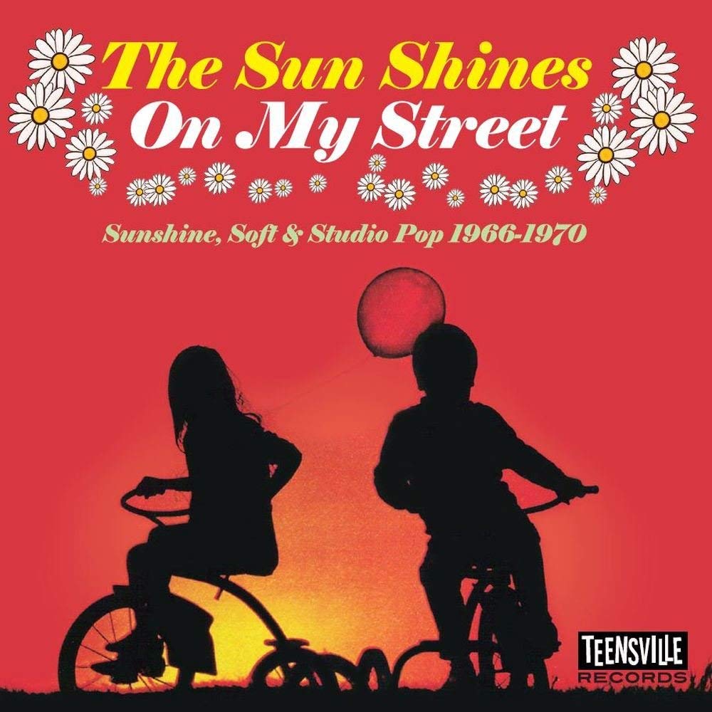 V.A. (SUNSHINE, SOFT & STUDIO POP) / THE SUN SHINES ON MY STREET (SUNSHINE, SOFT & STUDIO POP 1966-1970)