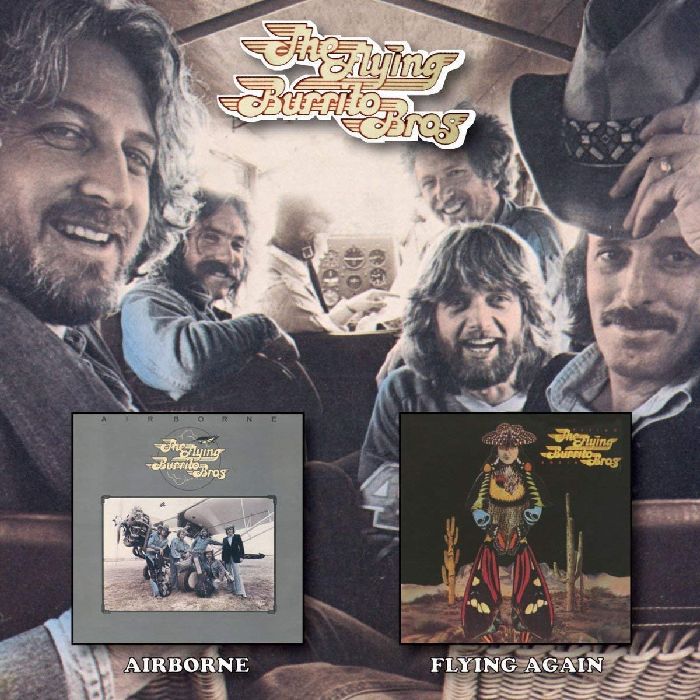 FLYING BURRITO BROTHERS / フライング・ブリトウ・ブラザーズ / AIRBORNE C/W FLYING AGAIN (2CD)