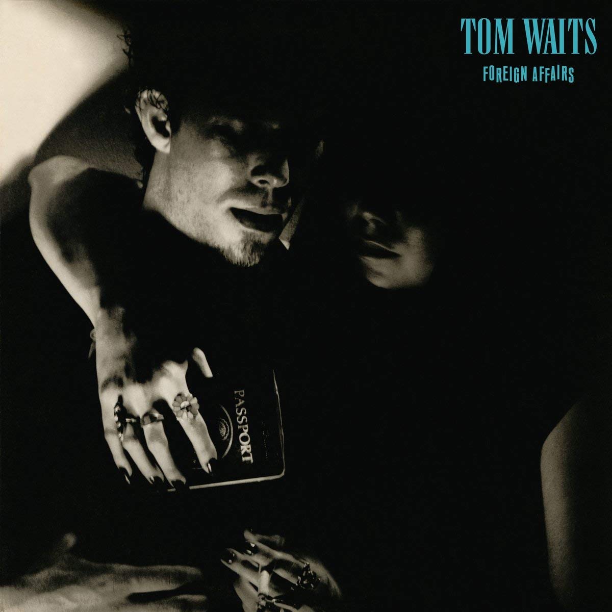 TOM WAITS / トム・ウェイツ / FOREIGN AFFAIRS (REMASTERED 180G LP)
