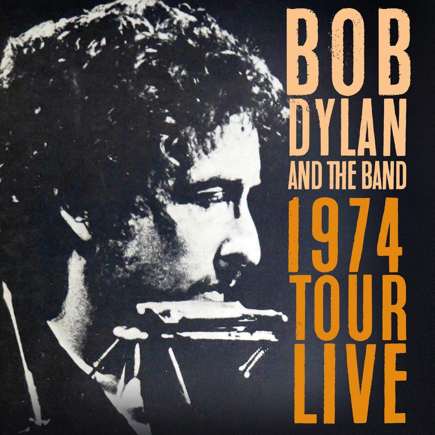 BOB DYLAN / ボブ・ディラン / 1974 TOUR LIVE (180G 4LP)