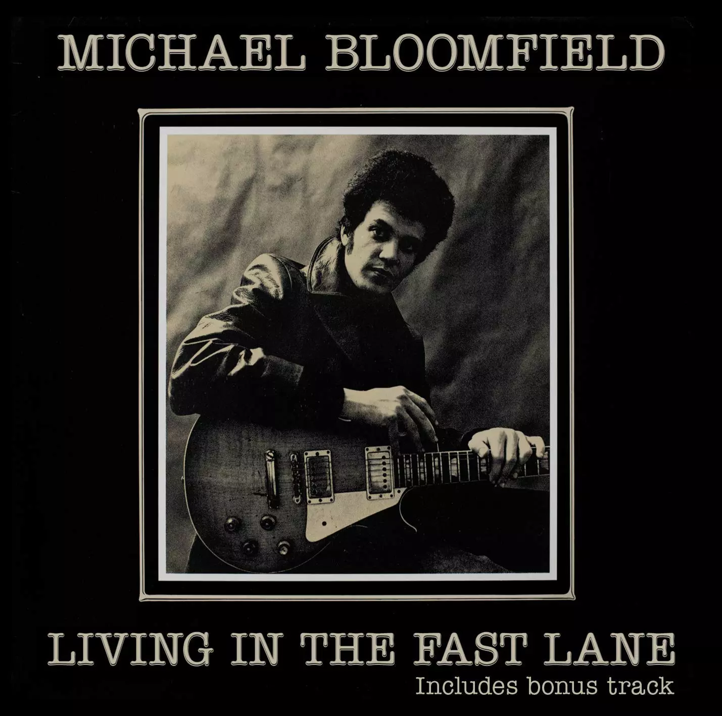 MICHAEL BLOOMFIELD / マイケル・ブルームフィールド商品一覧｜JAZZ
