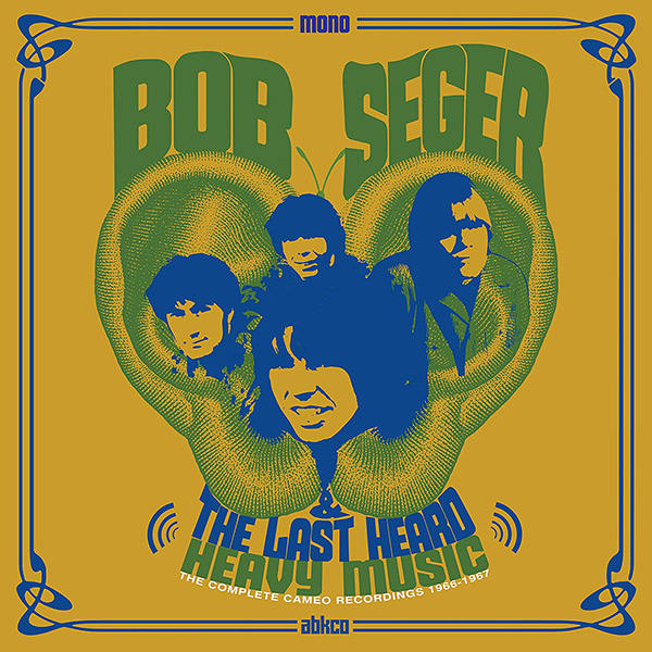 BOB SEGER & THE LAST HEARD / HEAVY MUSIC - THE COMPLETE CAMEO RECORDINGS 1966-1967 (MONO) (LP)