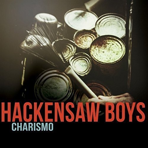 HACKENSAW BOYS / CHARISMO (CD)