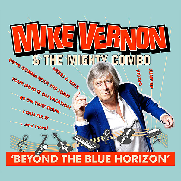 MIKE VERNON & THE MIGHTY COMBO / BEYOND THE BLUE HORIZON