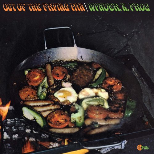 WYNDER K. FROG / ワインダー・K.フロッグ / OUT OF THE FRYING PAN (LP)