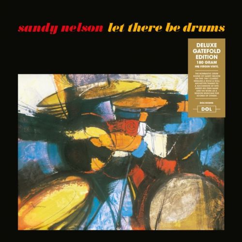 SANDY NELSON / サンディ・ネルソン / LET THERE BE DRUMS (180G LP)
