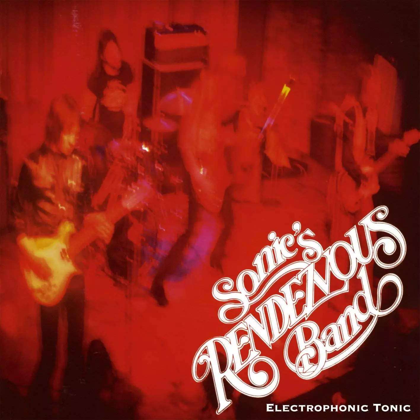 SONIC'S RENDEZVOUS BAND / ソニックス・ランデブー・バンド / ELECTROPHONIC TONIC