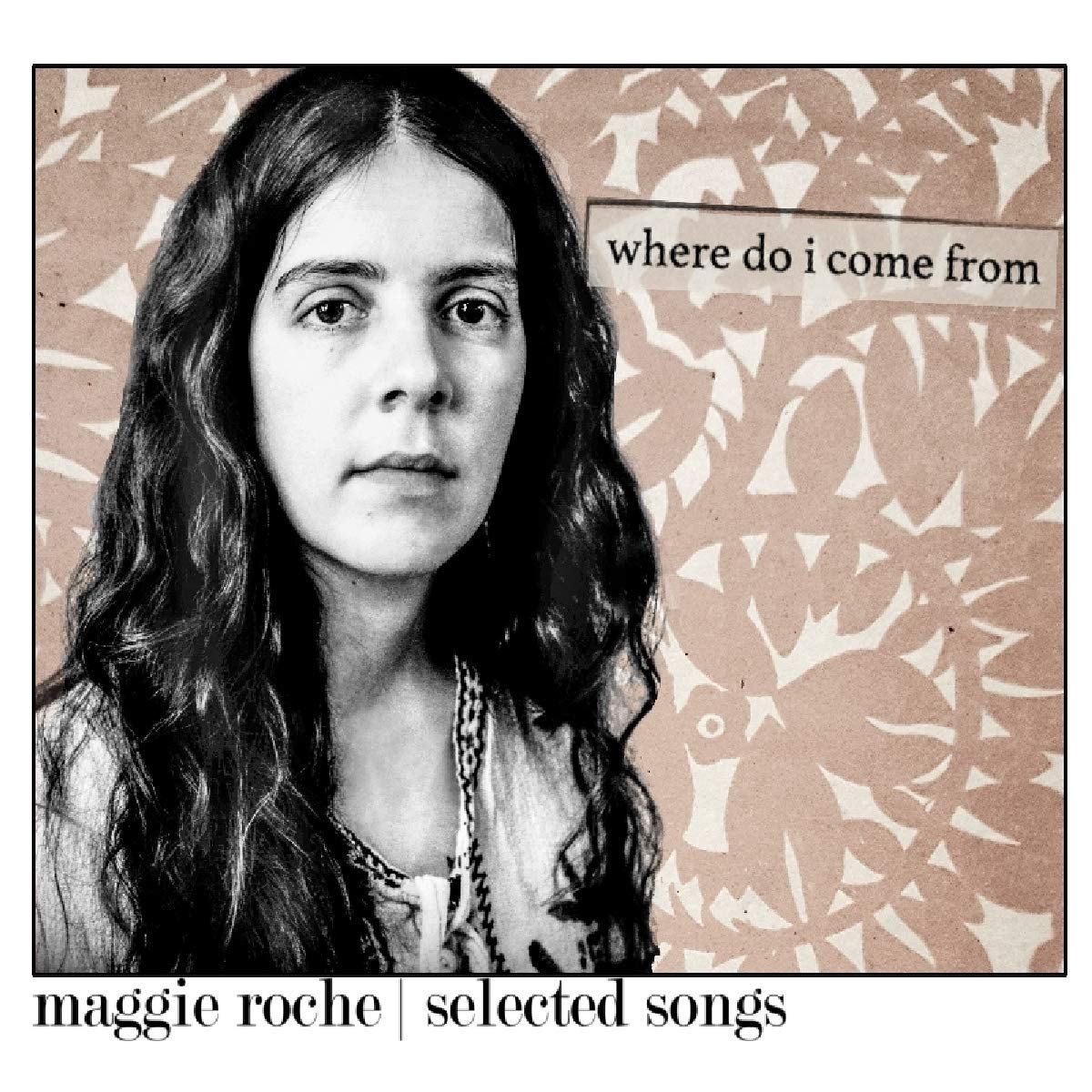 MAGGIE ROCHE / マギー・ローチ / WHERE DO I COME FROM