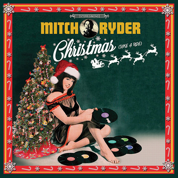 MITCH RYDER / ミッチ・ライダー / CHRISTMAS (TAKE A RIDE)